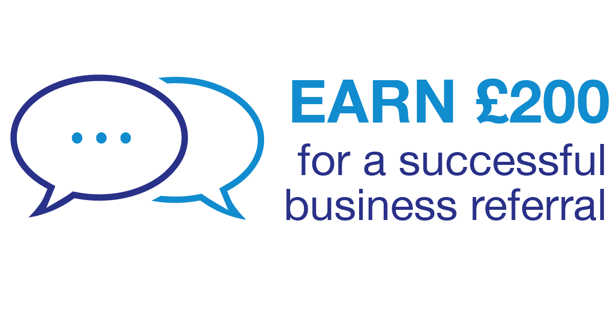 Earn £2,000 for a successful business referral Earn £2,000 for a successful business referral