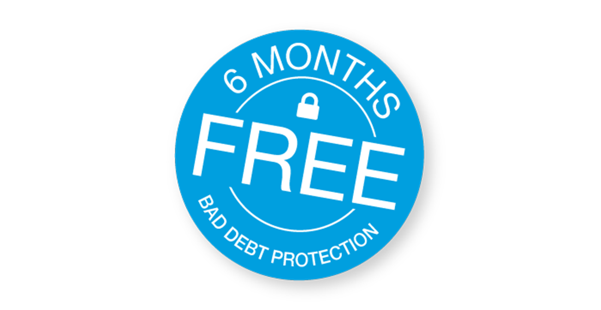 Bad debt protection offer - 6 months free